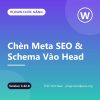 TNC – Chèn Meta SEO & Schema Vào Head