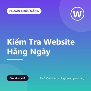 TNC – Kiểm Tra Website Hằng Ngày