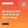 TNC – Marketing Mail (Xuất Danh Bạ Khách Hàng)
