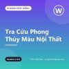 TNC – Tra Cứu Phong Thủy Màu Nội Thất