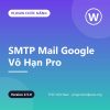 TNC – SMTP Mail Google Vô Hạn Pro
