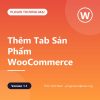 TNC – Thêm Tab Sản Phẩm WooCommerce